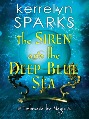 cover image of The Siren and the Deep Blue Sea